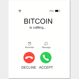 Bitcoin is Calling Posters and Art